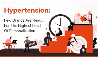 Few Brands are Ready for the Highest Level of Personalization
