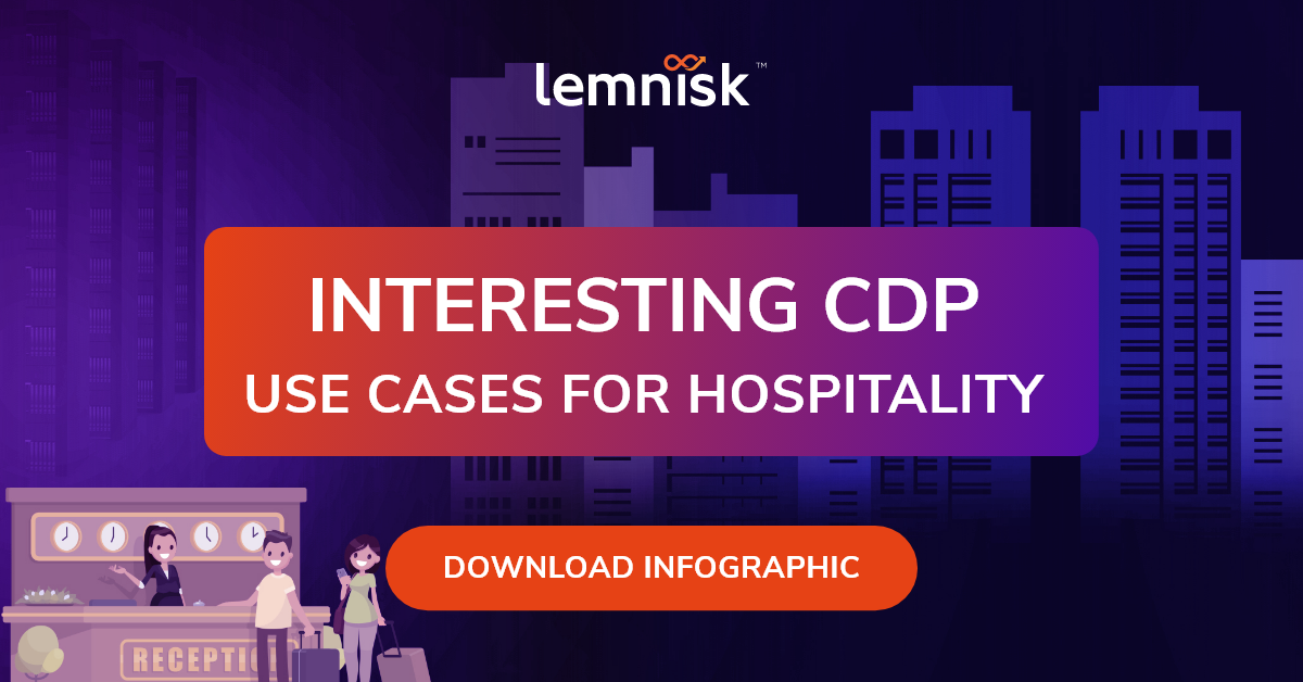 Interesting CDP Use Cases for Hospitality